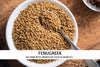 Fenugreek: An Herb with Impressive Health Benefits